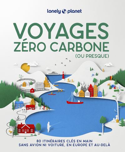 Voyages zéro carbone (ou presque) en Europe